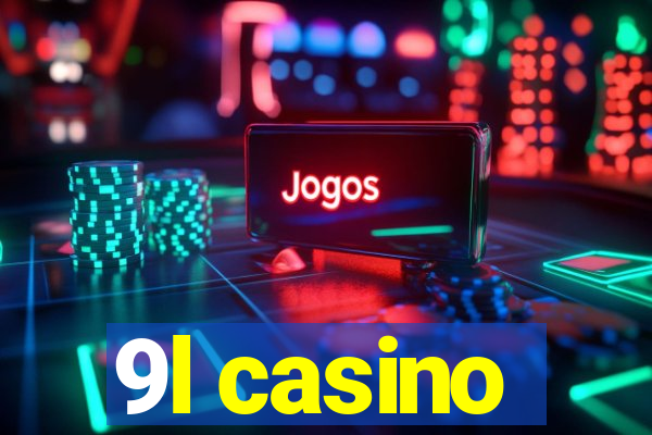9l casino